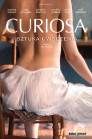 Curiosa. Sztuka uwodzenia Cały Film HDTV 2019 Dubbing PL