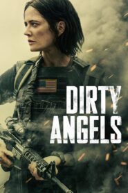 Dirty Angels Cały Film HDTV 2024 Dubbing PL