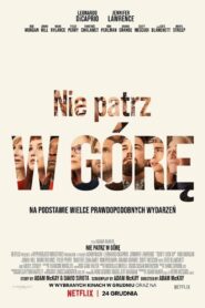 Nie patrz w górę Cały Film HDTV 2021 Dubbing PL