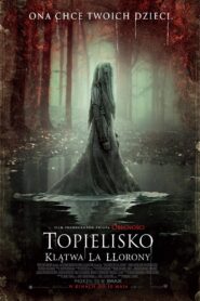 Topielisko. Klątwa La Llorony Cały Film HDTV 2019 Dubbing PL