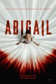 Abigail Cały Film HDTV 2024 Dubbing PL