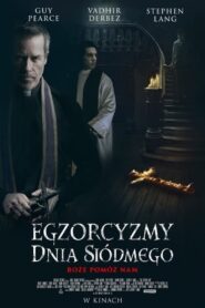 Egzorcyzmy Dnia Siódmego Cały Film HDTV 2021 Dubbing PL