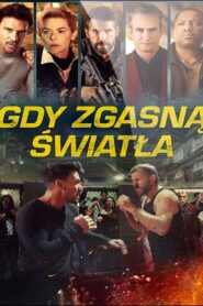 Gdy zgasną światła Cały Film HDTV 2024 Dubbing PL