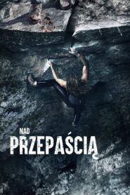 Nad przepaścią Cały Film HDTV 2022 Dubbing PL