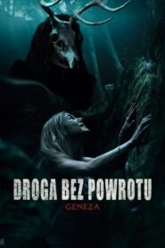 Droga bez powrotu. Geneza Cały Film HDTV 2021 Dubbing PL