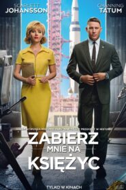 Zabierz mnie na Księżyc Cały Film HDTV 2024 Dubbing PL