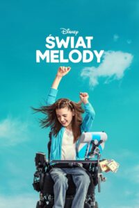 Świat Melody Cały Film HDTV 2024 Dubbing PL