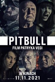 Pitbull Cały Film HDTV 2021 Dubbing PL