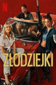 Złodziejki Cały Film HDTV 2023 Dubbing PL