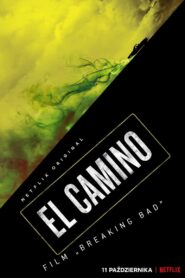 El Camino: Film „Breaking Bad” Cały Film HDTV 2019 Dubbing PL