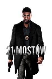 21 Mostów Cały Film HDTV 2019 Dubbing PL