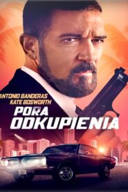 Pora odkupienia Cały Film HDTV 2022 Dubbing PL