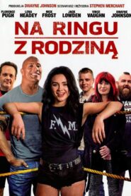 Na ringu z rodziną Cały Film HDTV 2019 Dubbing PL