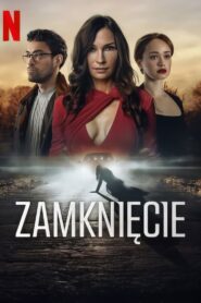 Zamknięcie Cały Film HDTV 2023 Dubbing PL