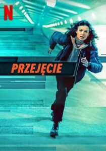 Przejęcie Cały Film HDTV 2022 Dubbing PL