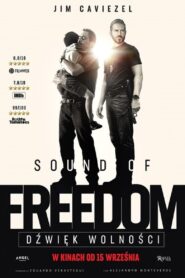 Sound of Freedom. Dźwięk wolności Cały Film HDTV 2023 Dubbing PL