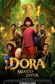 Dora i Miasto Złota Cały Film HDTV 2019 Dubbing PL