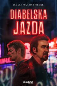 Diabelska jazda Cały Film HDTV 2023 Dubbing PL