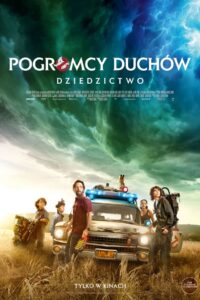 Pogromcy duchów. Dziedzictwo Cały Film HDTV 2021 Dubbing PL