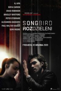 Songbird. Rozdzieleni Cały Film HDTV 2020 Dubbing PL