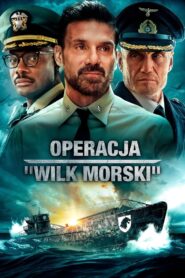 Operacja ,,Wilk morski’’ Cały Film HDTV 2022 Dubbing PL