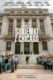 Proces Siódemki z Chicago Cały Film HDTV 2020 Dubbing PL