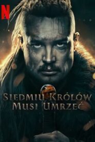 Siedmiu królów musi umrzeć Cały Film HDTV 2023 Dubbing PL