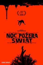 Noc pożera świat Cały Film HDTV 2018 Dubbing PL