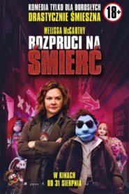 Rozpruci na śmierć Cały Film HDTV 2018 Dubbing PL