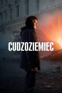 Cudzoziemiec Cały Film HDTV 2017 Dubbing PL