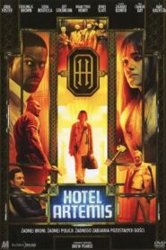 Hotel Artemis Cały Film HDTV 2018 Dubbing PL