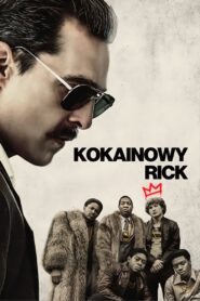 Kokainowy Rick Cały Film HDTV 2018 Dubbing PL