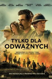 Tylko dla odważnych Cały Film HDTV 2017 Dubbing PL