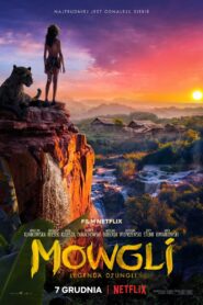 Mowgli: Legenda dżungli Cały Film HDTV 2018 Dubbing PL