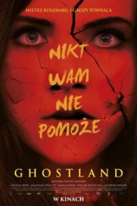 Ghostland Cały Film HDTV 2018 Dubbing PL