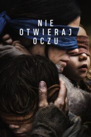 Nie otwieraj oczu Cały Film HDTV 2018 Dubbing PL