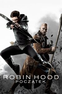 Robin Hood: Początek Cały Film HDTV 2018 Dubbing PL