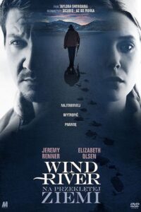 Wind River. Na przeklętej ziemi Cały Film HDTV 2017 Dubbing PL